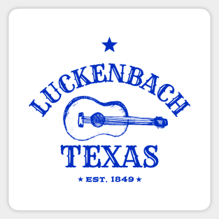 LUCKENBACH TEXAS Sticker